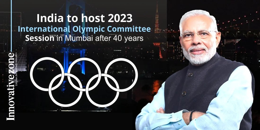 indian olympic 2023 India To Host 2023 International Olympic Committee Session In Mumbai After 40 Years