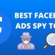facebook Ads Spy Tools