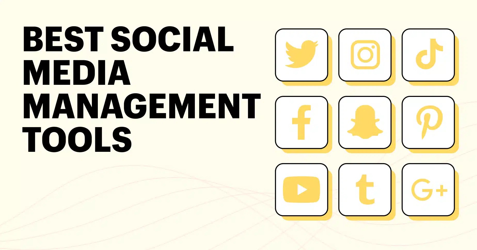 Best Social Media Management Tools
