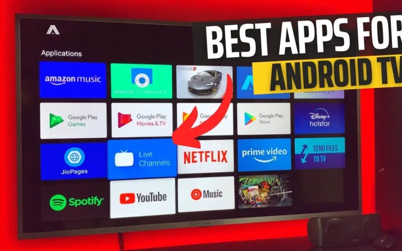 Best Apps for Android TV