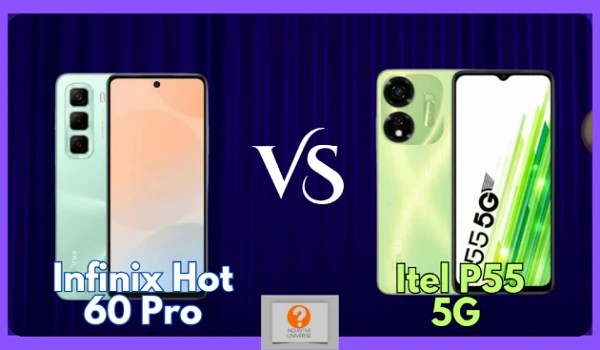 Read more about the article Infinix Hot 60 5G vs Itel P55 5G