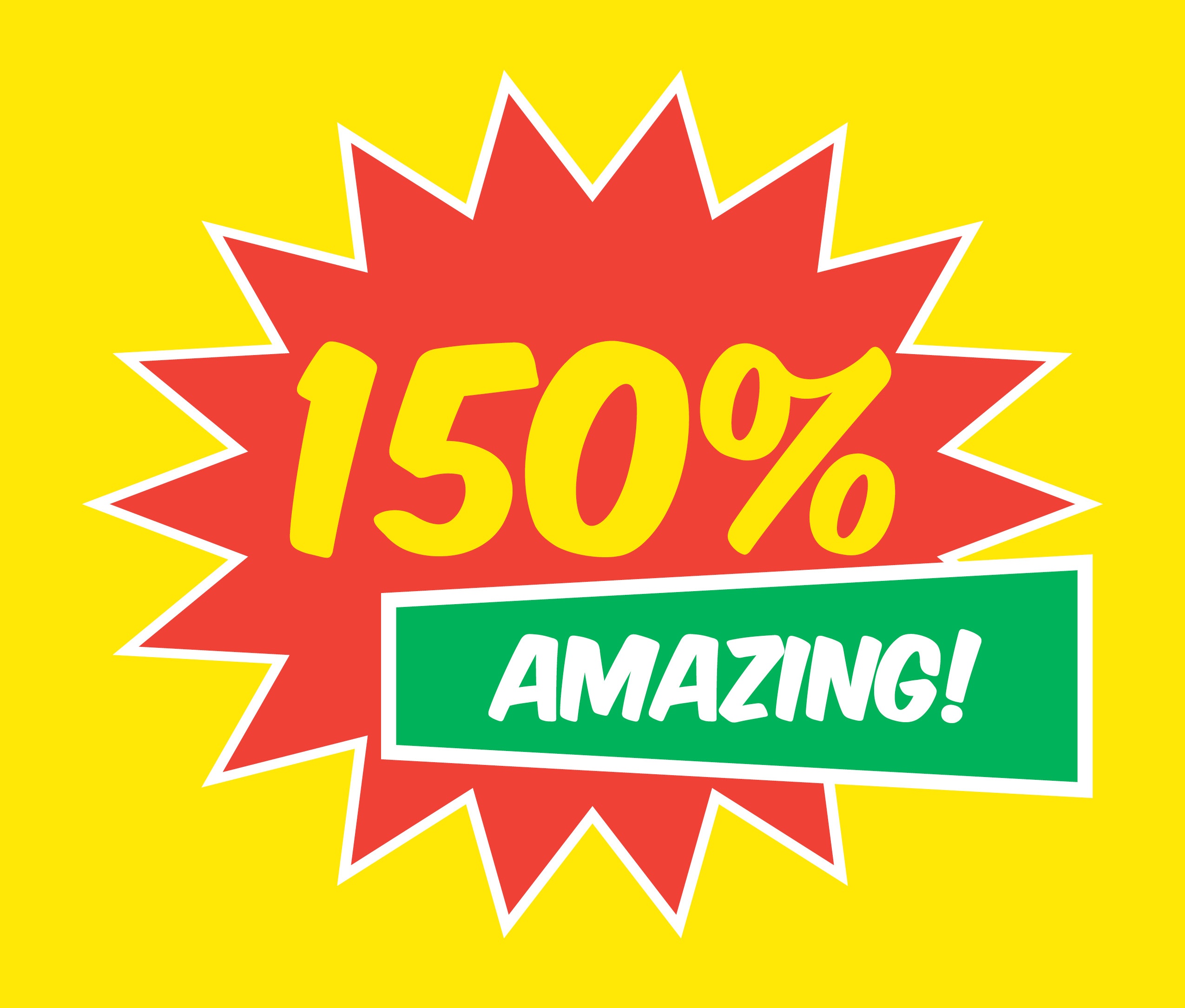 Have It All : Have You Heard About The 150% Back Campaign?