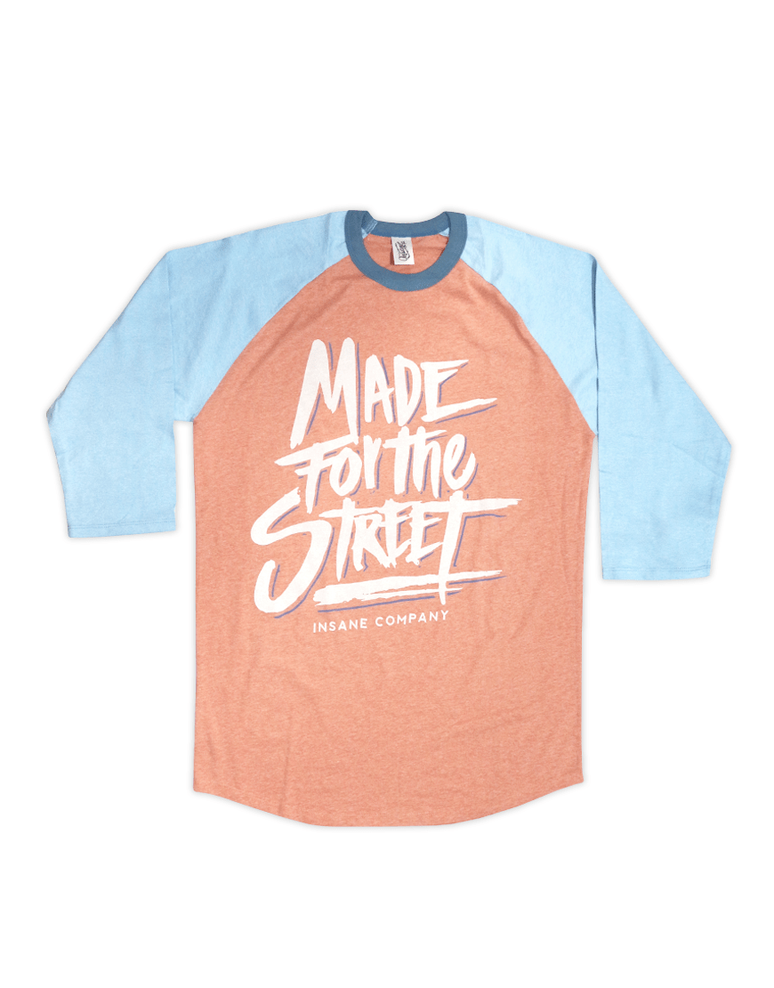 Made for the street rosa