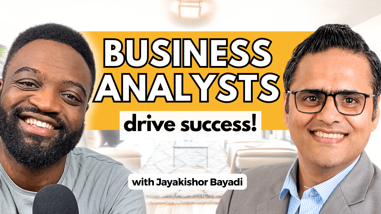 Leading Projects As A Business Analysts ft Jayakishor Bayadi