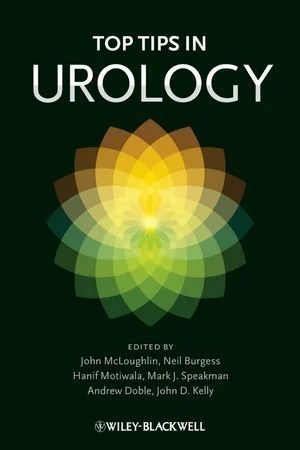Top Tips in Urology by McLoughlin, John, Burgess, Neil, Motiwala, Hanif, Speakman, 2nd (second) Edition (2013)