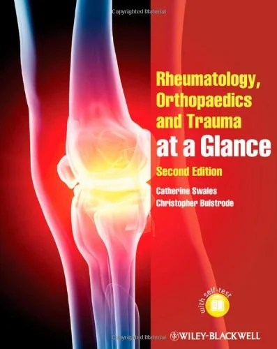 Rheumatology, orthopaedics and trauma at a glance