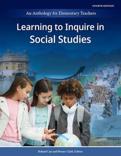 Download pdf Learning to Inquire in Social Studies: An Anthology for Elementary Teachers