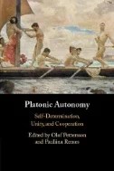 Platonic Autonomy : Self-Determination, Unity, and Cooperation - E-Book - PDF