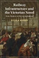 Railway Infrastructure and the Victorian Novel : From Platform to Plot Via the Railroad - E-Book - PDF