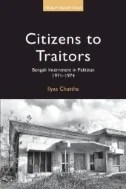 Citizens to Traitors : Bengali Internment in Pakistan, 1971–1974 - E-Book - PDF