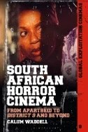 South African Horror Cinema : From Apartheid to District 9 and Beyond - E-Book - PDF
