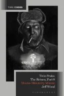 Twin Peaks: The Return, Part 8 : Movies Minute by Minute - E-Book - PDF