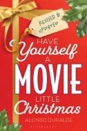 Have Yourself a Movie Little Christmas : Revised & Updated Edition - E-Book - PDF