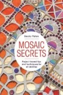 Mosaic Secrets : Project-based Tips and Techniques for All Abilities - E-Book - PDF