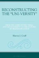 Reconstructing the “Uni-versity” : From the Ashes of the "Mega- and Multi-versity" to the Futures of Higher Education - E-Book - PDF