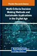Multi-Criteria Decision Making Methods and Sustainable Applications in the Digital Age - E-Book - PDF