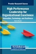 High Performance Leadership for Organizational Excellence : Innovation, Technology, and Resilience - E-Book - PDF