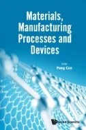 Materials, Manufacturing Processes And Devices - E-Book - PDF