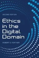 Ethics in the Digital Domain - E-Book - PDF
