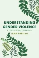 Understanding Gender Violence : A Comprehensive Approach - E-Book - PDF