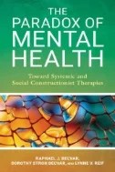 The Paradox of Mental Health : Toward Systemic and Social Constructionist Therapies - E-Book - PDF