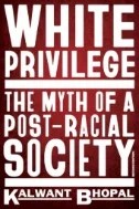 White Privilege : The Myth of a Post-racial Society - E-Book - PDF