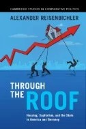 Through the Roof : Housing, Capitalism, and the State in America and Germany - E-Book - PDF