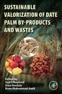 Sustainable Valorization of Date Palm By-products and Wastes - E-Book - PDF