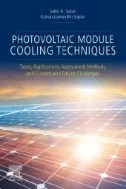 Photovoltaic Module Cooling Techniques : Types, Applications, Assessment Methods, and Current and Future Challenges - E-Book - PDF