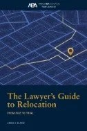 The Lawyer's Guide to Relocation: : From File to Trial - E-Book - PDF