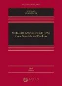 Mergers and Acquisitions : Cases, Materials, and Problems - E-Book - PDF