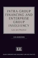 Intra-Group Financing and Enterprise Group Insolvency : Law and Practice - E-Book - PDF