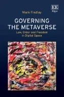 Governing the Metaverse : Law, Order and Freedom in Digital Space - E-Book - PDF