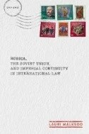 Russia, the Soviet Union, and Imperial Continuity in International Law - E-Book - PDF