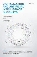 Digitalization and Artificial Intelligence in Courts : Opportunities and Challenges - E-Book - PDF