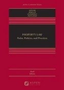 Property Law : Rules, Policies, and Practices - E-Book - PDF