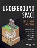 Underground Space : Use, Planning and Design - E-Book - PDF