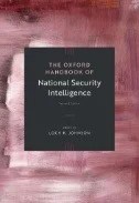 The Oxford Handbook of National Security Intelligence - E-Book - PDF