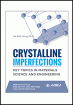 Crystalline Imperfections: Key Topics in Materials Science and Engineering - E-Book - Original PDF