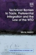 Download Book Technical Barriers to Trade, Preferential Integration and the Law of the WTO - E-Book - PDF