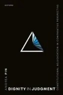 Download Book Dignity in Judgment : Constitutional Adjudication in Comparative Perspective - E-Book - PDF