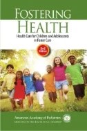 Download Book Fostering Health: Health Care for Children and Adolescents in Foster Care - E-Book - PDF