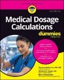 Download Book Medical Dosage Calculations For Dummies - E-Book - PDF