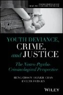 Download Book Youth Deviance, Crime, and Justice : The Neuro-Psycho-Criminological Perspective - E-Book - PDF