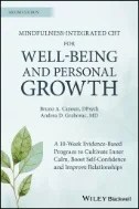 Download Book Mindfulness-integrated CBT for Well-being and Personal Growth : A 10-week Evidence-based Program to Cultivate Inner Calm, Boost Self-confidence and Improve Relationships - E-Book - PDF