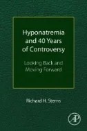 Download Book Hyponatremia and 40 Years of Controversy : Looking Back and Moving Forward - E-Book - PDF