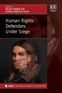 Download Book Human Rights Defenders Under Siege - E-Book - PDF