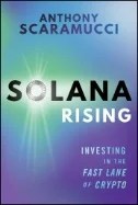 Download Book Solana Rising : Investing in the Fast Lane of Crypto - E-Book - PDF
