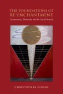 Download Book The Foundations of Re-Enchantment : Freemasonry, Theosophy, and the Occult Revival - E-Book - PDF