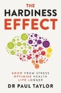 Download Book The Hardiness Effect : Grow From Stress, Optimise Health, Live Longer - E-Book - PDF
